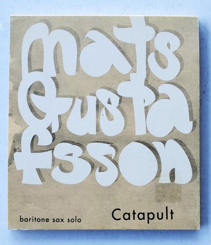 Mats gustafsson catapult - cd,